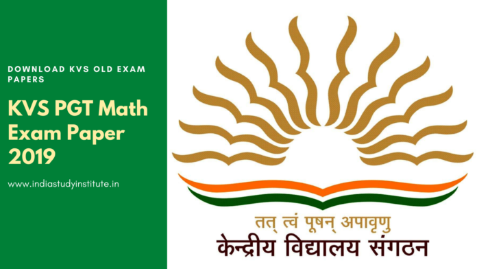 PGT Math Exam Paper Download KVS PGT Math Exam Paper 2019 Free