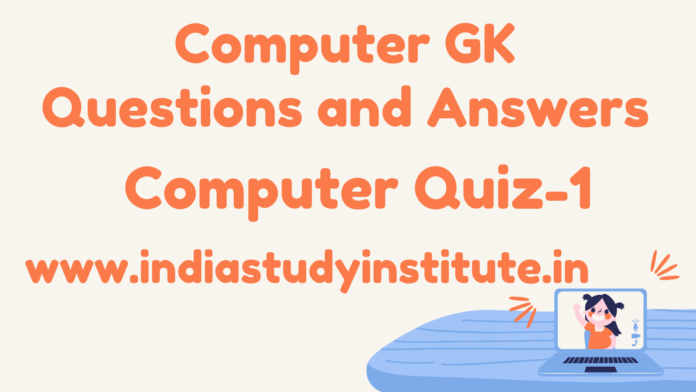 Computer GK Questions Answers for HSSC